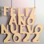 ¡Feliz Año Nuevo 2022! 50 ideas para felicitar el año por WhatsApp