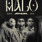 Anuel AA, lanzó "Malo" en colaboración con Zion y Randy