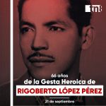 Nicaragua rinde homenaje al héroe Rigoberto López Pérez
