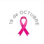 19 de octubre Día Mundial de Lucha contra el Cáncer de Mama
