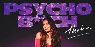 Thalía regresa a los escenarios con su nuevo sencillo “Psycho B**ch”