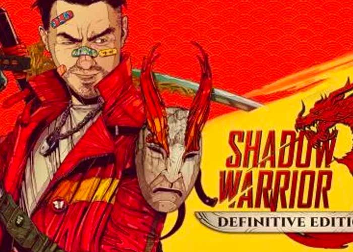 Shadow Warrior 3 Definitive Edition lanzará ediciones físicas 