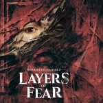 Layers of Fear estrena extenso tráiler gameplay