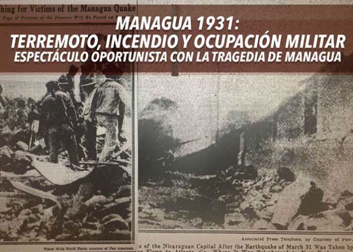 Managua 1931: Terremoto, Incendio y Ocupación Militar